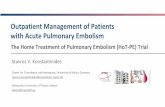 Outpatient Management of Patients with Acute Pulmonary ...2019/03/15  · Based on the largest RCT on home treatment of PE (Aujesky D, et al. Lancet 2011;378:41-48) b Based on a meta-analysis