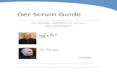The Scrum Guide · 2021. 3. 15. · Der Scrum Guide Der gültige Leitfaden für Scrum: Die Spielregeln Juli 2013 Entwickelt und kontinuierlich verbessert von Ken Schwaber und Jeff