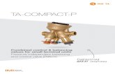 TA-COMPACT-P · 2019. 7. 17. · IMI TA / Control valves / TA-COMPACT-P 2 TA-COMPACT-P The pressure independent balancing and control valve TA-COMPACT-P ensures optimum performance