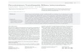 Percutaneous Transhepatic Biliary Interventions · PDF file The basic biliary interven-tions are percutaneous transhepatic cholangiography (PTC), percutaneous cholecystostomy (PCC),