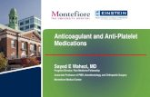 Anticoagulant and Anti-Platelet Medications · 2020. 12. 14. · Thrombin and Platelet Thrombus Formation Franchi F, Rollini F, Park Y, Angiolillo DJ. Platelet thrombin receptor antagonism