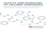 Safety and Handling of Organic Peroxides Guide...Safety and Handling of Organic Peroxides | Plastics Industry Association 3 This document is offered in good faith and is believed to