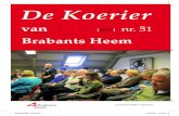 De Koerier - Brabants Heem · 1 tweemaandelijks vlugschrift De Koerier van Brabants Heem [2012] nr. 51 brabantsheem_nr51.indd 1 9-2-2012 14:54:07