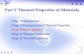 Part V Thermal Properties of MaterialsPart V Thermal Properties of Materials Chap. 18 Introduction Chap. 19 Fundamentals of Thermal Properties Chap. 20 Heat Capacity Chap. 21 Thermal