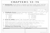 Hatchet Worksheets...CHAPTERS 13-14 Write about a mistake you have made, What was the mistake? How did you fix it? What were the consequences of it? Choose the best answers. 1. 1 2