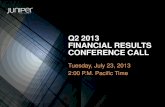 Q2 2013 FINANCIAL RESULTS CONFERENCE CALLs1.q4cdn.com/608738804/files/doc_financials/quarterly... · 2015. 11. 12. · Q2 2013 FINANCIAL RESULTS CONFERENCE CALL Tuesday, July 23,