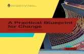 A Practical Blueprint for Change · 2020. 8. 28. · blueprint for change, a starting point to make deliberation and decision making in Toronto more effective, more efficient, more