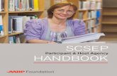 SCSEP Participant and Host Agency Handbook FDN SCSEP Handbook 10.4.16.pdfApr 16, 2010  · SCSEP Participant & Host Agency Handbook 3 AARP Foundation is committed to its mission of