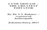 LYME DISEASE – THE GREATEST IMITATORbransten.science/Livres/lyme synthese.pdfIt causes Lyme disease (borreliosis). Lyme disease is multi-systemic inflammatory disease. If left untreated
