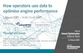 How operators use data to optimise engine performance...How operators use data to optimise engine performance Vessel Optimisation Webinar Week Part of 3-5 March 2021 3 March 2021 •