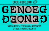 code-rood...code-rood.org Massa actie / tegen gas / Groningen 24 tot 31 augustus 2018 Mass action / against gas / Groningen / Holland 24 till 31th of august 2018 code-rood.org Created