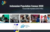 Indonesian Population Census 2020 - SESRIC...Toward ONE Population DATA Policy Statistics Indonesia (BPS)-Bappenas: Population Projection 2015-2045 Directorate General for Population