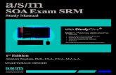 SOA Exam SRM...2018/08/19  · SOA Exam SRM Study Manual StudyPlus+ gives you digital access* to: • Flashcards • Actuarial Exam & Career Strategy Guides • Technical Skill eLearning