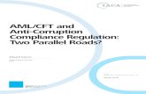 AML/CFT and Anti-Corruption Compliance Regulation: Two ......2018/07/24  · 2 The paper presents a comparative legal study of compliance regulation in the areas of AML/CFT and anti-corruption.
