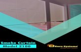 Smoke Curtain Model 2100 - Euro Systems® Systems Site... · 2019. 1. 22. · Smoke curtain System Description Euro Systems Model 2100|Fire + Smoke curtain (M2100|FS) is a code compliant