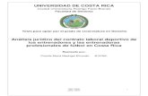 UNIVERSIDAD DE COSTA RICA · 2017. 9. 28. · UNIVERSIDAD DE COSTA RICA Ciudad Universitaria Rodrigo Facio Brenes Facultad de Derecho Tesis para optar por el grado de Licenciatura