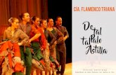 FLD IODPHQFR WULDQD - Centro Cultural Flamenco Trianacentroculturalflamencotriana.com/assets/dossier-de-tal... · 2018. 11. 28. · en Sala Flamenquería y "Tablao de Triana" en la