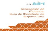 Generación de Modelos: Guía de Modelado de Arquitectura · 2020. 11. 25. · Guía de Modelado de Arquitectura Página 6 de 26 Generación de Modelos 30/11/2018 de la aplicación