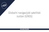 Globalni navigacijski satelitski Globalni navigacijski satelitski 2020. 6. 5.¢  podmornice. Upotreba