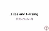 Files and Parsing - Stanford University · 2019. 7. 15. · Images The Console Everyday Python Object-Oriented Programming Midterm Graphics Programming Basics Roadmap Life aer CS106AP!