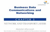 Business Data Communications and Networkingalfarrar/courses/ESE13711_Sp2020/slides/CH-05.pdfBusiness Data Communications and Networking Most of the slides in this lecture are either