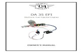 DA 35 EFI - HFE International...(UAV option only). This pin has an 8mA draw. 10k pull down resistor. 12 GND Enable ground reference 13 MAIN GND Main Ground 14 POWER 12V Main power