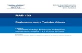 DGAC - RAB 133...Segunda edición, Enmienda 1, R.A. N 243 de 11/12/2020 Reglamento sobre Trabajos Aéreos RAB 133 Parte II Registro de enmiendas i RAB 133 Reglamento sobre trabajos