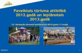 Ventspils virtuālā vēstniecība - Paveiktais tūrisma attīstībā … · 2013. 5. 17. · Ventspils pilsētas svētkos un pasākumos 2010.-2012.gadā 591 383 Ginesa rekords 133