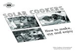 10 th edition...Solar Cookers International spreading solar cooking to benefit people and environments How to make, use and enjoy 10 th edition Harnessing the sun to benefitSOLAR COOKERS
