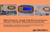Moisture and Hydrocarbon Dew-Point Measurement...• Automatic mirror cooling rate control according to ISO 6327 and ASTM D1142 test methods for natural-gas dew-point measurements