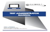 TEST ADMINISTRATOR MANUAL...2 Overview 2021 ADMINISTRATION u TEST ADMINISTRATOR MANUAL FOR CBT Parents or legal guardians may NOT serve as a Test Administrator for their own child,