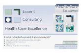 Exxent Excellence Consulting Health Care Excellence...ishMed InterLog Sofort-Diagnose Einweisung/ Verlegung Stations-Aufnahme Diagnose/ Therapie Inter-vention Befundung Doku/ Abrechnung