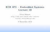 ECE 471 { Embedded Systems Lecture 18web.eece.maine.edu/~vweaver/classes/ece471_2016f/ece471... · 2016. 11. 8. · Body control { could lock/unlock (jam by holding down lock), pop