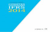Groupe ORES COMPTES consolidés IFRS 2014...contenus dans la loi du 8 janvier 2012 et dans les arrêtés royaux de 2008 ont donc été appliqués dans le cadre de la clôture des exercices