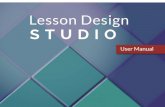 Lesson Design StudioLesson Design Studio Personalization begins with a well-designed lesson The Lesson Design Studio is an online platform for creating, editing, sharing, and providing