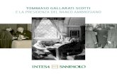 TOMMASO GALLARATI SCOTTI E LA PRESIDENZA DEL ......2019/04/05  · Tommaso Fulco Gallarati Scotti, letterato, storico e politico, nasce a Milano da famiglia patrizia possidente il