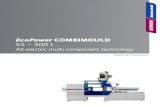 EcoPower COMBIMOULD 55 – 300 t · 2021. 3. 1. · 2 EcoPower COMBIMOULD Highly versatile multi-component injection molding EcoPower stands for the WITTMANN BATTENFELD injection