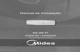 Manual de Instalação Kit Wi-Fi - LEVEROSINTEGRA.COM.BR€¦ · de senha, customização, etc), deve-se consultar o Manual do Aplicativo “Midea Air” que está ... INSTALAÇÃO