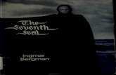 Seventh Seal (Class. Film Scripts S) - Internet Archive · 2018. 7. 27. · answeredbytheKnight'shorse.Thetwotravellersdo notstoptorestundertheshadeofthetreesbutcontinue ridinguntiltheydisappearatthebendoftheroad.