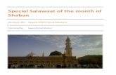 Special Salawaat of the month of Shaban - Duas.orghim seventy rewards each equal to the reward of one year of worship….” And at the end he said, “Anyone who fasts all the thirty