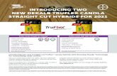 INTRODUCING TWO NEW DEKALB TRUFLEX CANOLA STRAIGHT … · 2020. 10. 15. · If you’re looking for a straight cut canola with excellent yield potential, DKTF 99 SC offers outstanding
