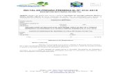 EDITAL DE PREGÃO PRESENCIAL Nº 010/2019OBJETO: Registro de preços para futura e eventual aquisição de emulsão asfáltica RR-2C e Asfalto Diluído CM-30 de forma fracionada de