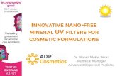 INNOVATIVE NANO FREE MINERAL UV FILTERS FOR COSMETIC FORMULATIONS · 2021. 1. 23. · COSMETIC FORMULATIONS. CONTENTS STATE OF THE ART: SUNLIGHT International Journal of Cosmetic