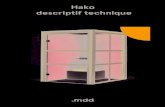 Hako descriptif technique · 2021. 1. 7. · Hako Tissus - certifié : d.eu Cabines Hako Ces données sont valides à la date d'élaboration. Les évolutions des produits, si elles