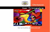 Octavo 1er TrimestreA 8º...2020/08/15  · LA ESCALA MUSICAL Indicador de logro: Aplica la escala musical en el pentagrama para luego localizar la misma en un instrumento (flauta