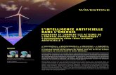 L’INTELLIGENCE ARTIFICIELLE DANS L’ÉNERGIE€¦ · Intelligence Artificielle (pour des pro-positions ciblées d’optimisation de la facture énergétique et/ou de la gestion