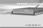 MNL,KOR,MDR IDIS,V1.0 $20080116 · 2018. 12. 18. · 디지털 비디오 레코더 알아둘 점 본 사용설명서는 ㈜아이디스의 제품인 mdr410/810 의 설치 및 운영을