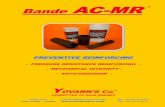 Bande AC--MRLAP SHEAR STRENGTH ASTM D5868-01 2.36 MPa SHORE HARDNESS ASTM D2240-15 76 D CHARPY IMPACT STRENGTH ISO 179-1 29 kJ/m² -14 14.8