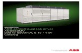 Medium voltage AC drives ABB general purpose drives 200 to ...sibocom.com/upload/files/catalogs/Technical_Catalog_ACS580MV_E… · With ABB and the all-compatible drives you are not