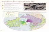 Superpowers Face Off intheColdWar...D Warsaw Pact U.S. Soviet c:e:) e Potential nuclear attack Missile site • • Airbase Political boundaries of1970 ~===T==='~,----~'1000 2000 miles